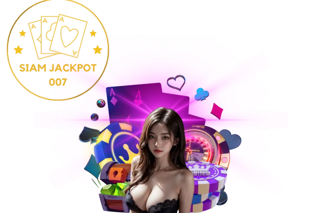 siam jackpot 007 สล็อต